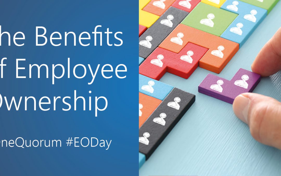 The Benefits of Employee Ownership
