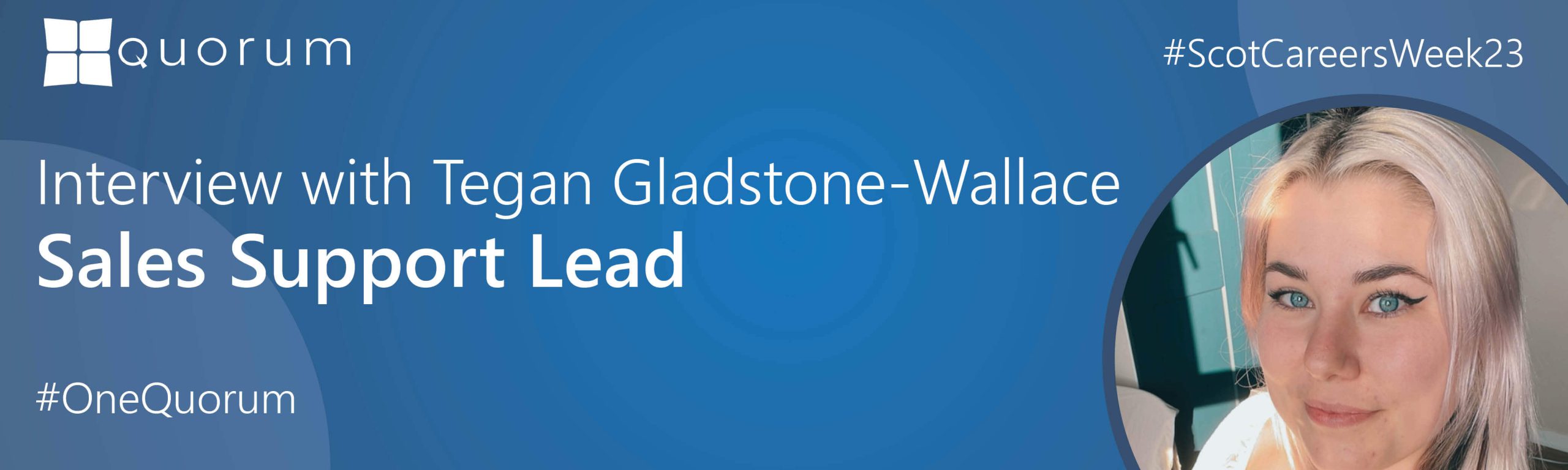 Website Banner Scottish Careers Week - Tegan Gladstone-Wallace